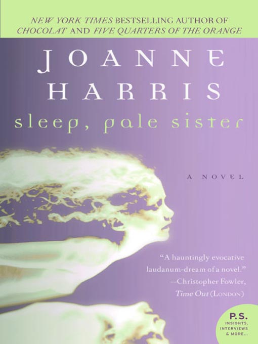 Title details for Sleep, Pale Sister by Joanne Harris - Wait list